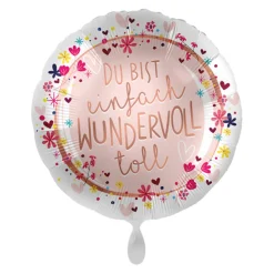 NEU Folienballon - Du bist einfach wundervoll toll - ca. 45cm Durchmesser